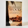 La mujer de los mil secretos. Barbara Wood, książka po hiszpańsku