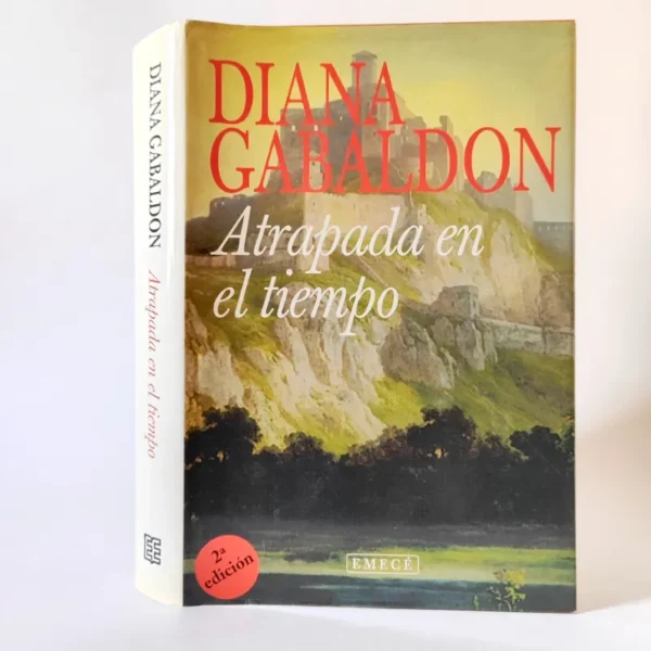 Atrapada en el tiempo (Outlander 2). Diana Gabaldon, książka po iszpańsku, outlander