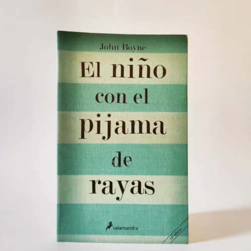 El niño con el pijama de rayas. John Boyne, książka po hiszpańsku