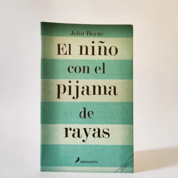 El niño con el pijama de rayas. John Boyne, książka po hiszpańsku