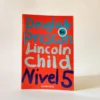Nivel 5. Douglas Preston Lincoln Child, książka po hiszpańsku