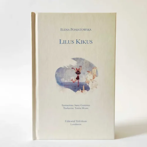 Lilus Kikus. Elena Poniatowska (portugalski)