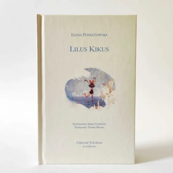Lilus Kikus. Elena Poniatowska (portugalski)