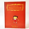 The Little Matador. Julian Hector, książka dla dzieci po angielsku