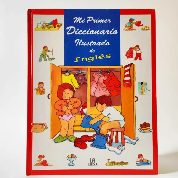 Mi primer diccionario ilustrado de inglés. Libsa, książka po angielsku dla dzieci