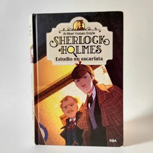 Sherlock Holmes. Estudio en Escarlata. Arthur Conan Doyle. RBA, książka po hiszpańsku