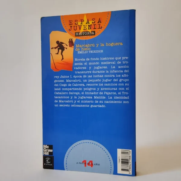 Marcabrú y la hoguera de hielo. Emilio Teixidor. ESPASA, książka po hiszpańsku