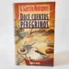 Doce cuentos peregrinos. Gabriel García Márquez, Dwanaście opowiadań tułaczych, książka po hiszpańsku