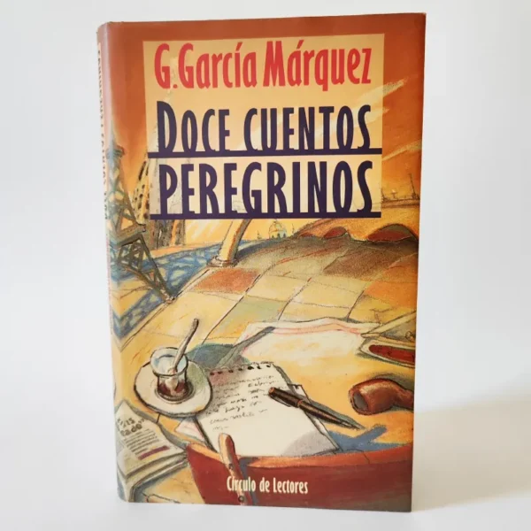 Doce cuentos peregrinos. Gabriel García Márquez, Dwanaście opowiadań tułaczych, książka po hiszpańsku