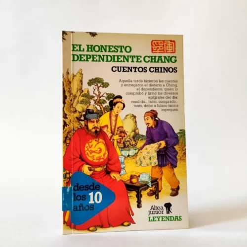 El honesto dependiente Chang. Cuentos chinos, książki po hiszpańsku El honesto dependiente Chang. Cuentos chinos, książki po hiszpańsku