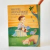 Miguel Hernández. Pastor de sueños, książka po hiszpańsku dla dzieci