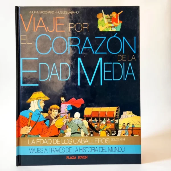 Viaje por el corazón de la Edad Media. Plaza Joven, książka po hiszpańsku dla dzieci