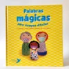 Palabras mágicas para momentos difíciles: El arte de resolver los problemas de la vida, książka po hiszpańsku o emocjach