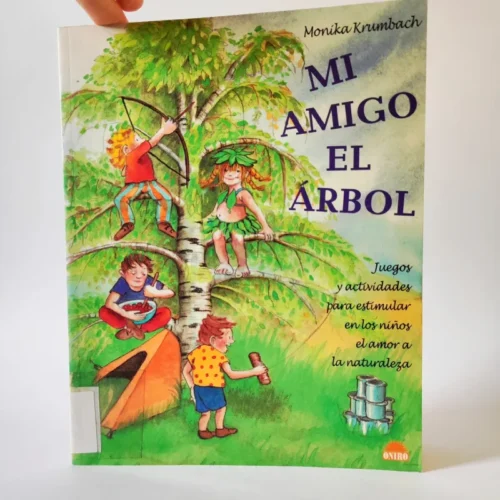 Mi amigo el árbol. Mónica Krumbach, książka po hiszpańsku, tania księgarnia hiszpańska, hiszpański dla dzieci