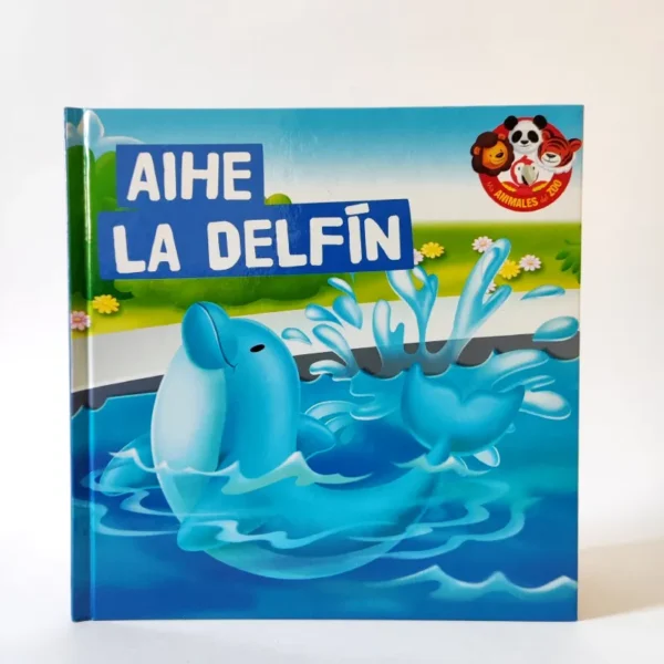 Aihe, la delfín. Mis animales del Zoo. RBA, ksiażka po hiszpańsku dla dzieci