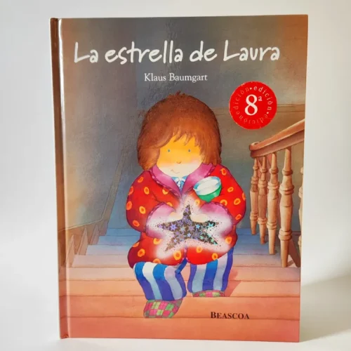 La Estrella de Laura. Klaus Baumgart, książka po hiszpańsku dla dzieci La Estrella de Laura. Klaus Baumgart, książka po hiszpańsku dla dzieci