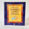El libro de los nombres de niños. Josep M. Albaigès. RBA, książka po hiszpańsku