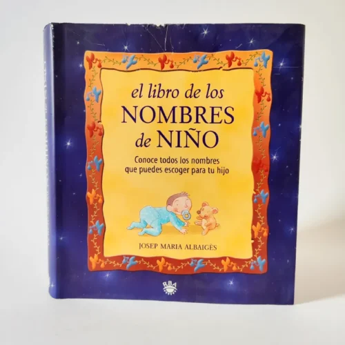 El libro de los nombres de niños. Josep M. Albaigès. RBA, książka po hiszpańsku El libro de los nombres de niños. Josep M. Albaigès. RBA, książka po hiszpańsku