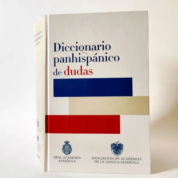 Diccionario panhispánico de dudas. Real Academia Española