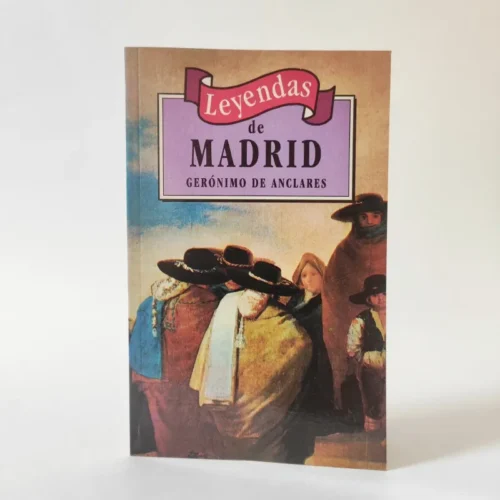 Leyendas de Madrid. Geronimo de Anclares , książka po hiszpańsku