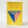 Tres novelas ejemplares. Miguel de Cervantes Saavedra, książka po hiszpańsku