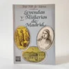 Leyendas y Misterios de Madrid. José María de Mena, książka po hiszpańsku