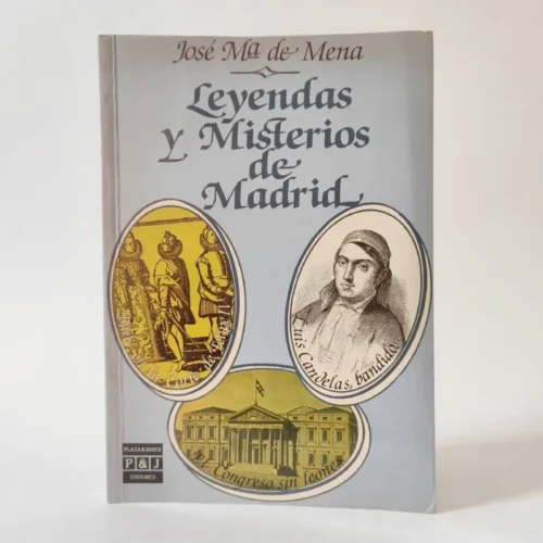 Leyendas y Misterios de Madrid. José María de Mena, książka po hiszpańsku Leyendas y Misterios de Madrid. José María de Mena, książka po hiszpańsku