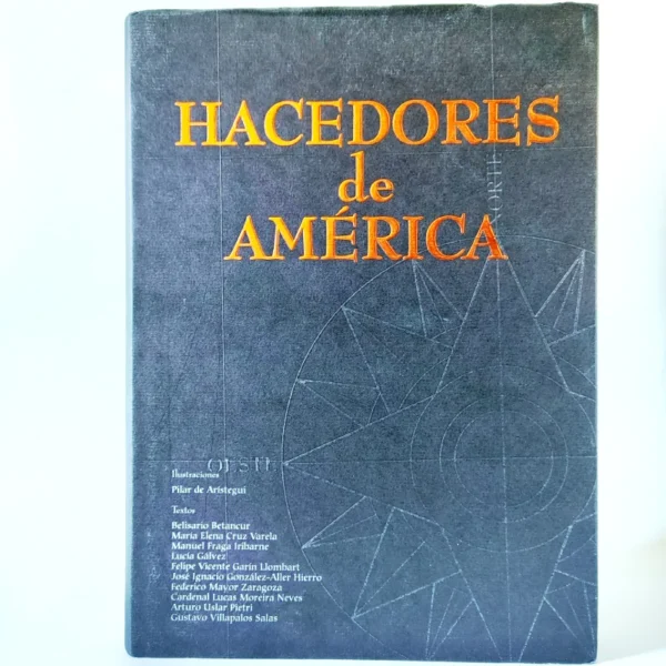 Hacedores de América, książka po hiszpańsku