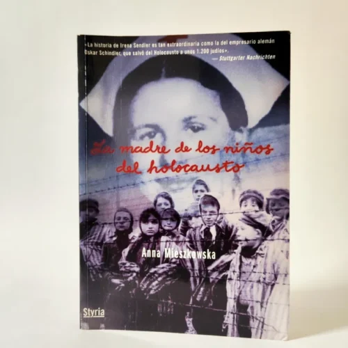 La madre de los niños del Holocausto. Anna Mieszkowska, książka po hiszpańsku