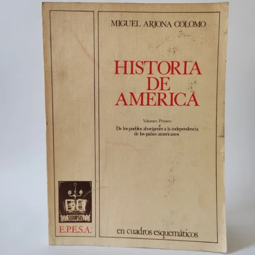Historia de América. Miguel Arjona Colomo, książka po hiszpańsku