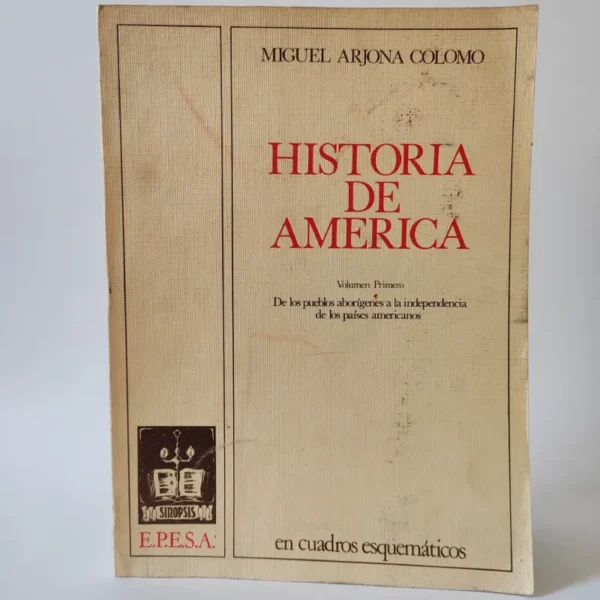 Historia de América. Miguel Arjona Colomo, książka po hiszpańsku