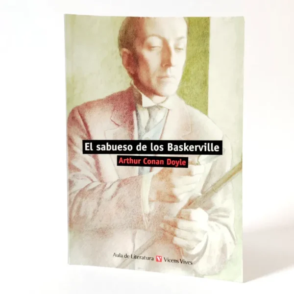 El sabueso de los Baskerville. Arthur Conan Doyle. Vicens Vives