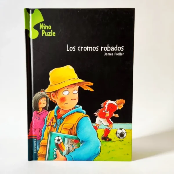 Los cromos robados. James Preller. EDELVIVES, książka po hiszpańsku