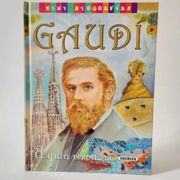 Gaudí. El gran visionario. Susaeta, książka po hiszpańsku