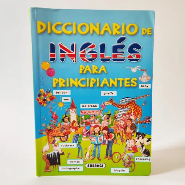 Diccionario de inglés para principiantes. Susaeta, książka dla dzieci