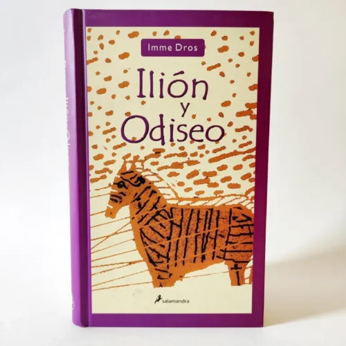 Ilión y Odiseo. Imme Dros, książka po hiszpańsku