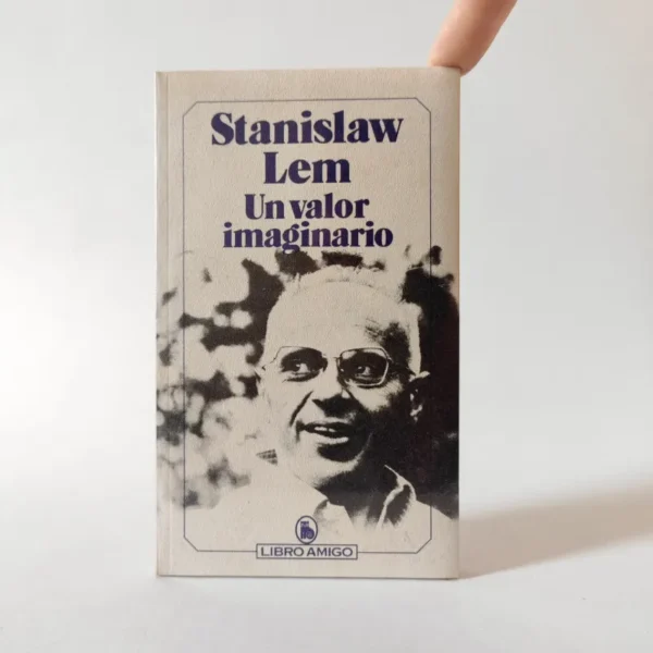 Un valor imaginario. Stanisław Lem, książka po hiszpańsku