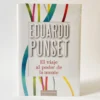 El viaje al poder de la mente. Eduardo Punset