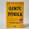 Gente tóxica. Bernardo Stamateas, książka po hiszpańsku