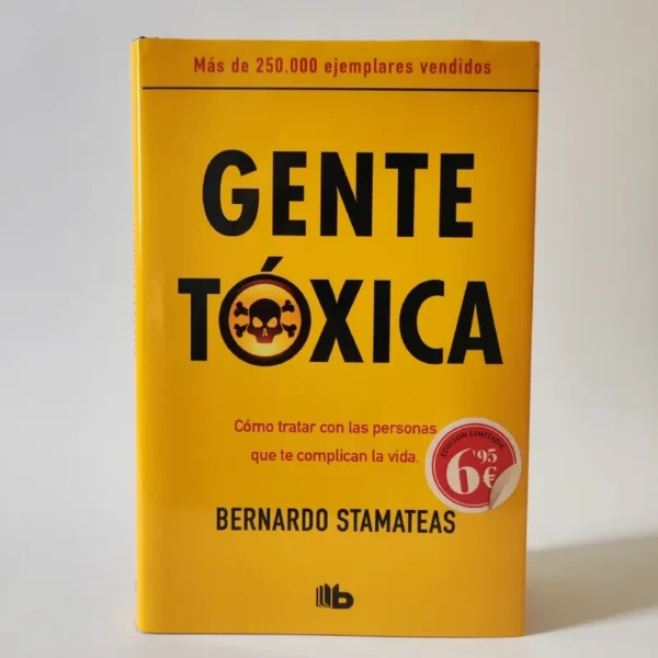 Gente tóxica. Bernardo Stamateas, książka po hiszpańsku