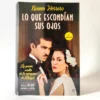 Lo que escondían sus ojos: La pasión oculta de la marquesa. Nieves Herrero, książka po hiszpańsku