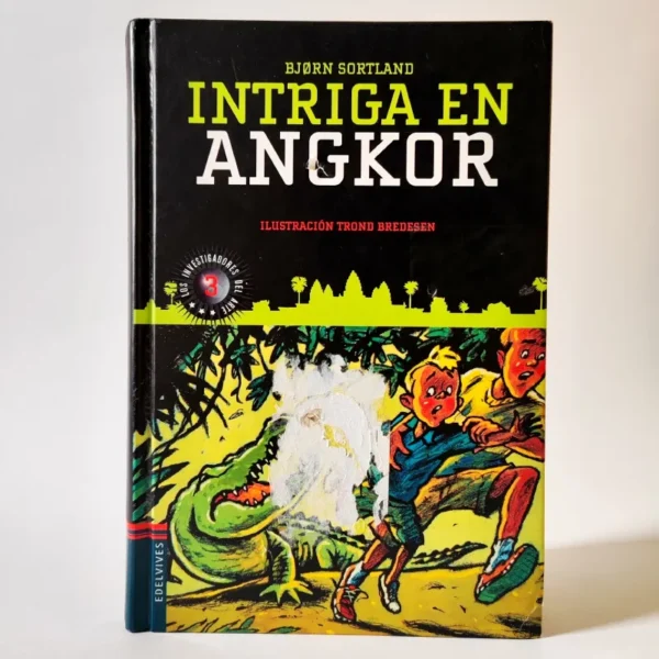 Intriga en Angkor. Bjørn Sortland. Edelvives, espanol para ninos, hiszpański dla dzieci,