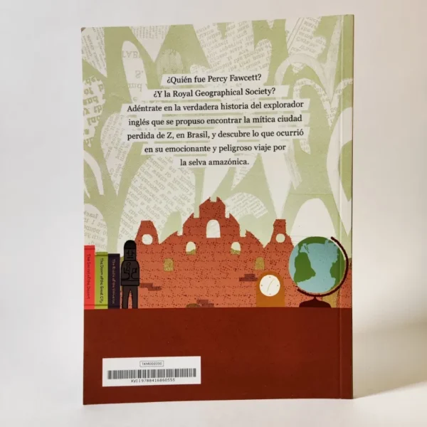 En busca de Z: La verdadera historia de Percy Fawcett y una ciudad perdida en el Amazonas, książka po hiszpańsku