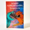 Tiempos recios. Mario Vargas Llosa, książka po hiszpańsku