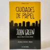 Ciudades de papel. John Green, książka po hiszpańsku