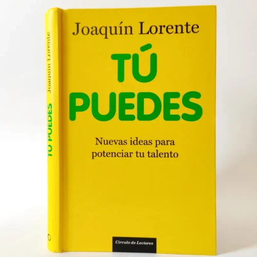 Tú puedes. Joaquín Lorente, książka po hiszpańsku