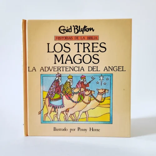Los tres magos la advertencia del ángel. Enid Blyton, Los tres magos la advertencia del ángel. Enid Blyton