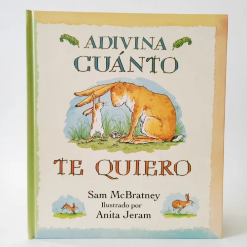 Adivina cuánto te quiero. Sam McBratney, książka po hiszpańsku