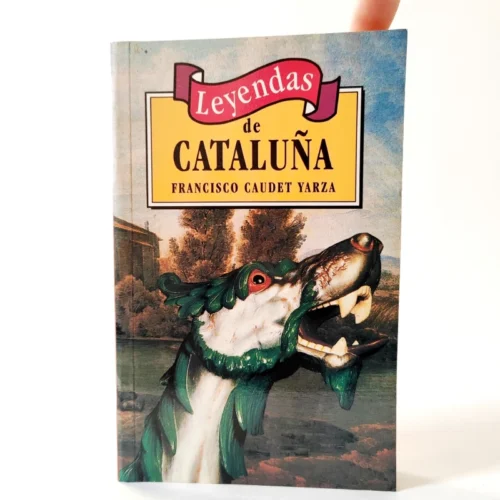 Leyendas de Cataluna. Francisco Caudet Yarza