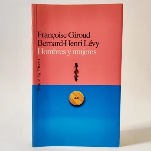 Hombres y mujeres. Françoise Giroud